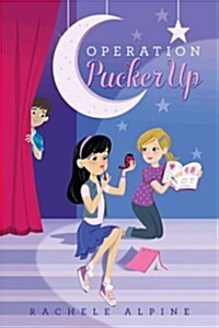 Operation Pucker Up (Hardcover)
