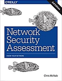 Network Security Assessment: Know Your Network (Paperback, 3)