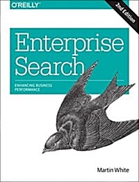 Enterprise Search: Enhancing Business Performance (Paperback, 2)