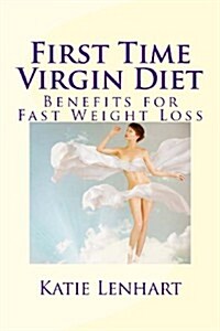 First Time Virgin Diet (Paperback)