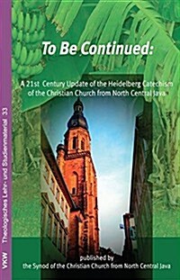 To Be Continued (Paperback)