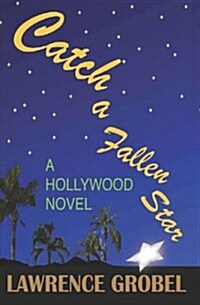 Catch a Fallen Star (Paperback)