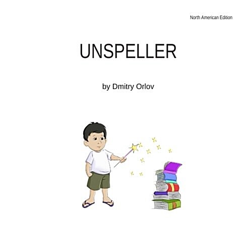 Unspeller (Paperback)