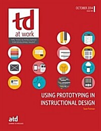 Using Prototyping in Instructional Design (Paperback)