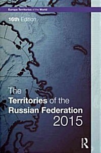 The Territories of the Russian Federation (Hardcover, 16 Rev ed)