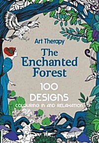 Art Therapy: Enchanted Forest (Hardcover)