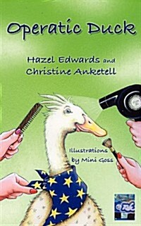 Operatic Duck; Duck on Tour (Paperback)