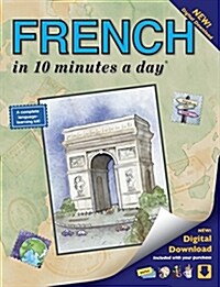 French in 10 Minutes a Day: Language Course for Beginning and Advanced Study. Includes Workbook, Flash Cards, Sticky Labels, Menu Guide, Software, (Paperback)