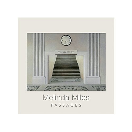Melinda Miles: Passages (Hardcover)