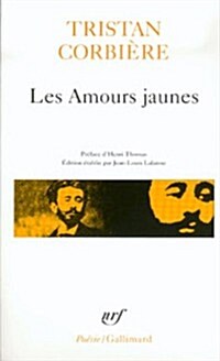 Amours Jaunes Poemes (Paperback)