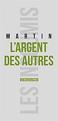LArgent Des Autres (Paperback)