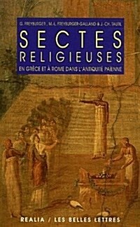 Sectes Religieuses En Grece Et a Rome Dans LAntiquite Paienne (Paperback, 2)