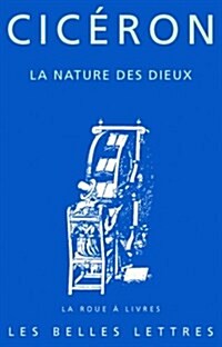 Ciceron, La Nature Des Dieux (Paperback, 3)