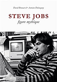 Steve Jobs, Figure Mythique (Paperback)