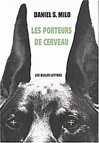 Les Porteurs De Cerveau (Paperback)