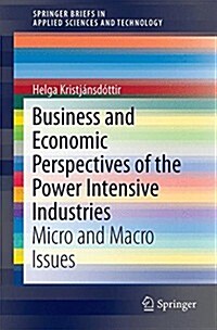 Economics and Power-Intensive Industries (Paperback, 2014)