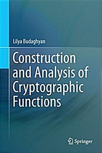 Construction and Analysis of Cryptographic Functions (Hardcover, 2014)