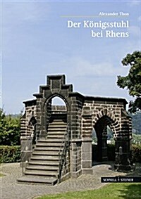 Der Konigsstuhl Bei Rhens (Hardcover)