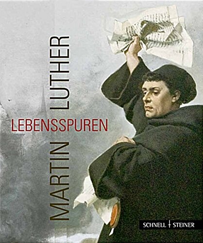 Martin Luther - Lebensspuren (Hardcover)