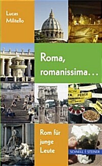 Roma, Romanissima ...: ROM Fur Junge Leute (Paperback, 2)