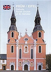 Prum/Eifel: Catholic Parish Church of St. Salvator (Paperback)