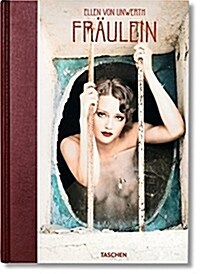 Ellen Von Unwerth. Fr?lein (Hardcover)