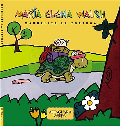 Manuelita La Tortuga (Hardcover)