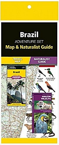 Brazil Adventure Set: Map & Naturalist Guide [With Charts] (Folded)