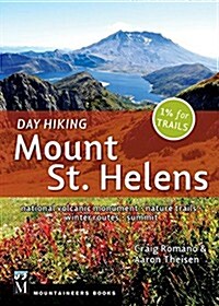 Day Hiking Mount St. Helens (Paperback)