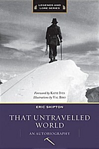 That Untravelled World: An Autobiography (Paperback)