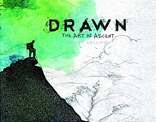 Drawn: The Art of Ascent (Hardcover)