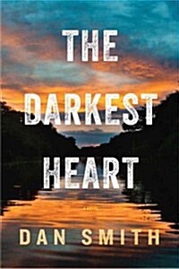 The Darkest Heart (Hardcover)