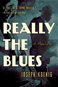 Really the Blues: A Mystery in Paris (Paperback)