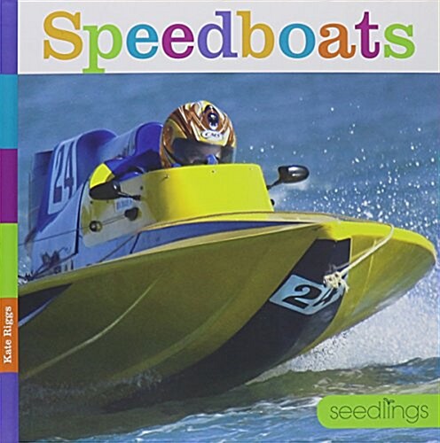 Speedboats (Library Binding)