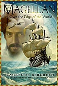Magellan: Over the Edge of the World: Over the Edge of the World (Hardcover)