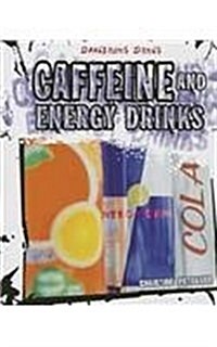 Caffeine and Energy Drinks (Paperback)