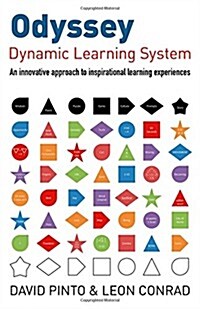 Odyssey: Dynamic Learning System – An innovative approach to inspirational learning experiences (Paperback)