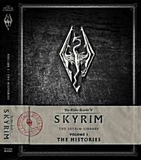 The Elder Scrolls V: Skyrim - The Skyrim Library, Vol. I: The Histories (Hardcover)