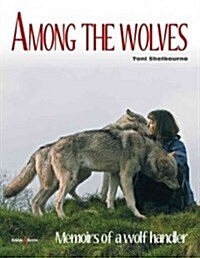 Among the Wolves (Paperback)