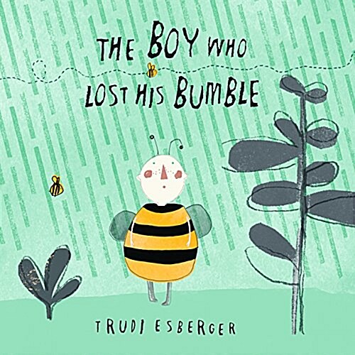 The Boy Who Lost His Bumble (Hardcover)