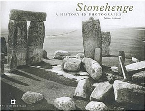 Stonehenge : A History in Photographs (Paperback)