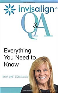 Invisalign: Questions and Answers (Paperback)