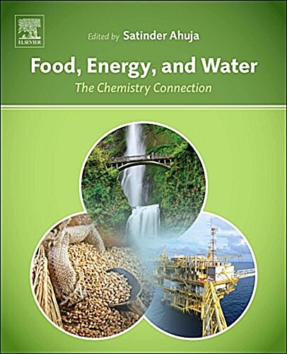 Food, Energy, and Water: The Chemistry Connection (Hardcover)