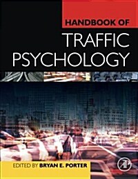 Handbook of Traffic Psychology (Paperback)