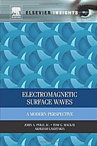 Electromagnetic Surface Waves: A Modern Perspective (Paperback)