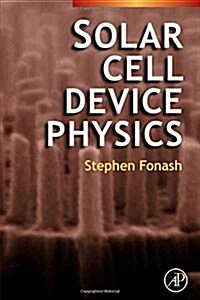 Solar Cell Device Physics (Paperback, 2 ed)