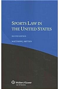 Sports Law in the United States (Paperback, 2, Revised)