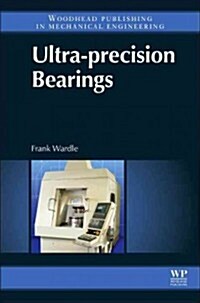 Ultra-precision Bearings (Hardcover)