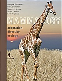 Mammalogy: Adaptation, Diversity, Ecology (Hardcover, 4)