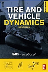 Tire and Vehicle Dynamics (Paperback, 3, Revised)